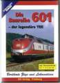 Die Baureihe 601 der legendre TEE  - DVD ca. 45 Min. + Bonus