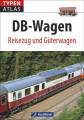AKTION - Typenatlas DB-Wagen - Reisezug und Gterwagen