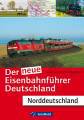AKTION - Der neue Eisenbahnfhrer Deutschland - Norddeutschland