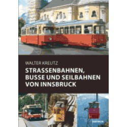 AKTION - Strassenbahnen, Busse und Seilbahnen von Innsbruck